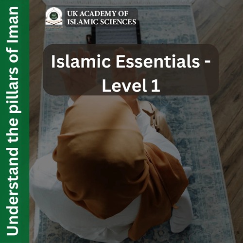 Islamic Essentials Course